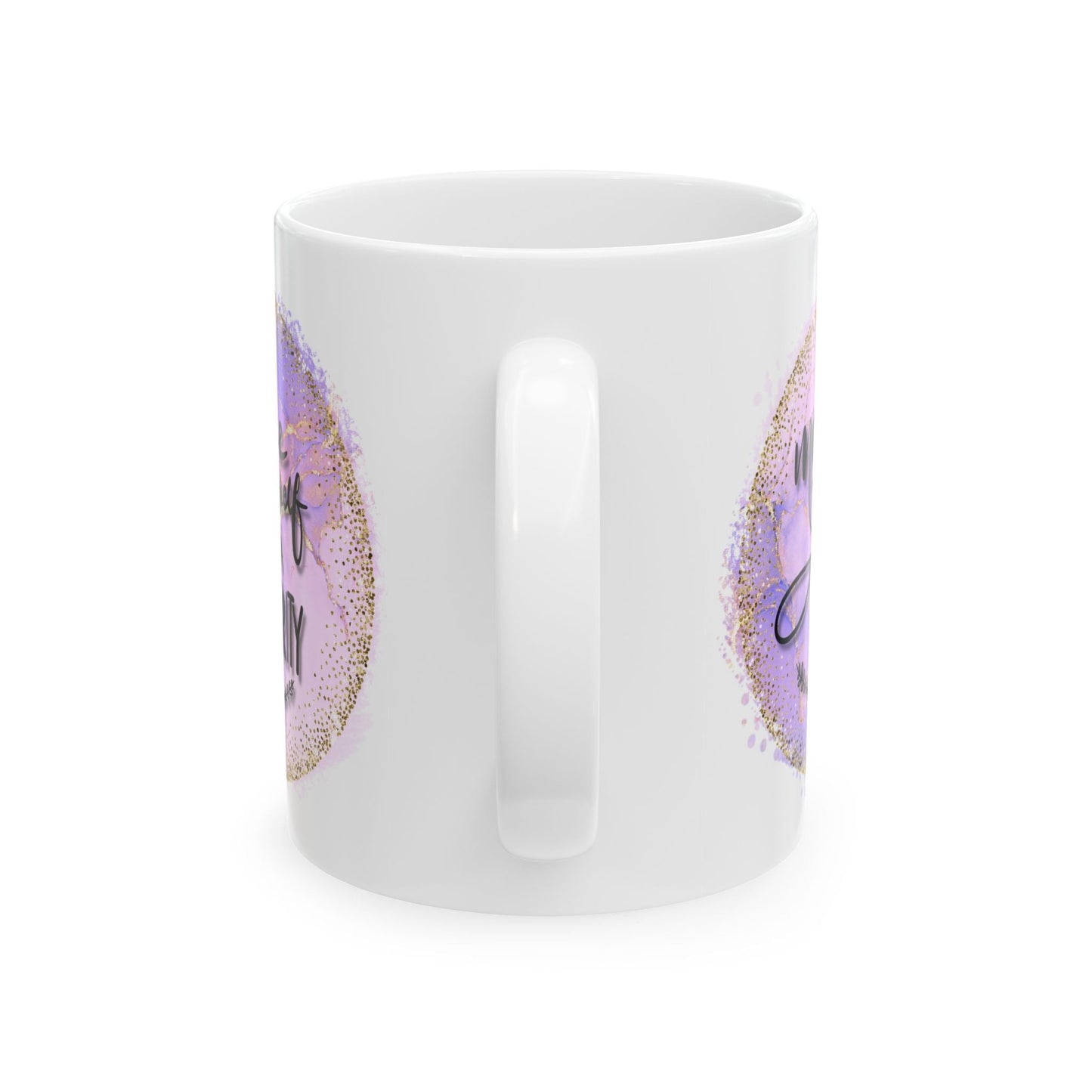 Motivational Phrase Ceramic Mug - Creative Home & More