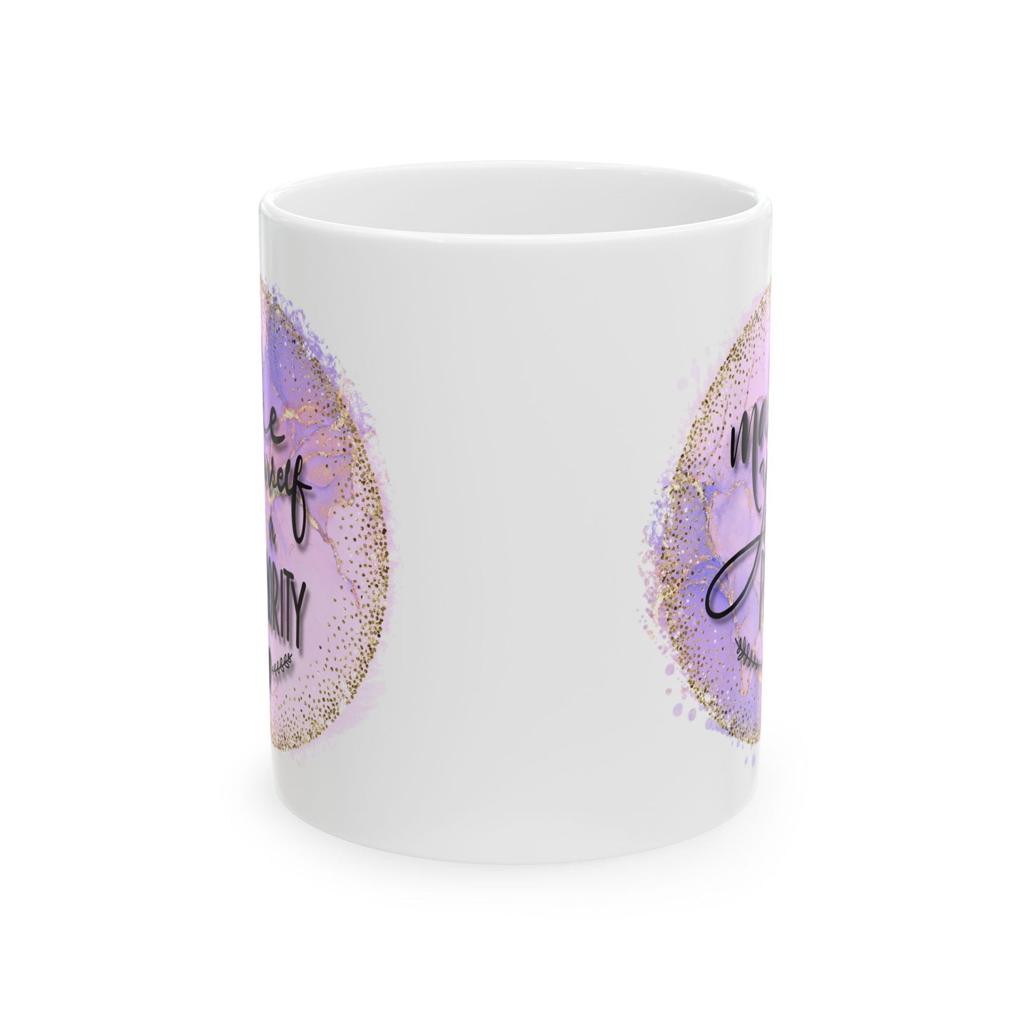Motivational Phrase Ceramic Mug - Creative Home & More